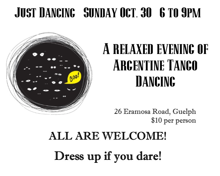 Just Dancing on October 30 n Guelph. Dress up if you dare!